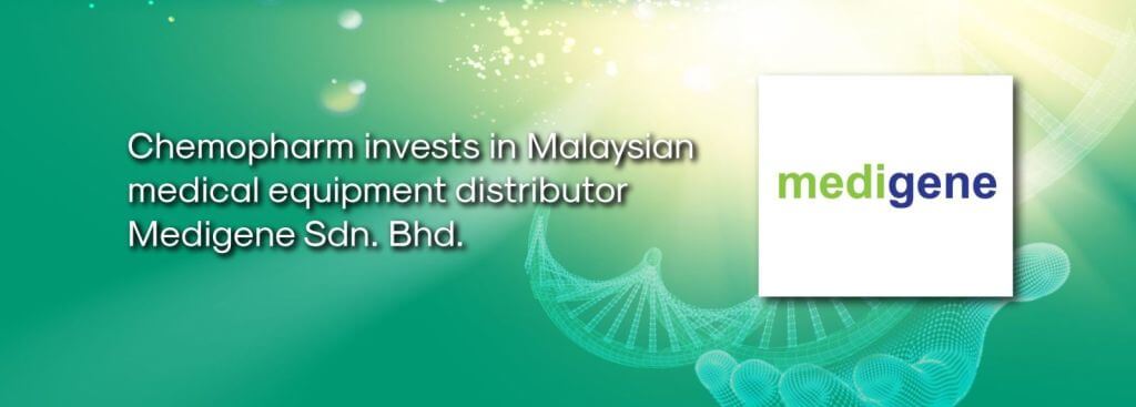 Chemopharm invests in Malaysian medical equipment distributor Medigene Sdn. Bhd. MedigeneAnnouncement Banner 30Dec2021V2